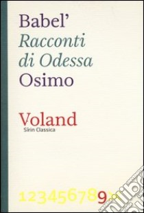 Racconti di Odessa libro di Babel' Isaak; Osimo B. (cur.)