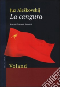 La cangura libro di Aleskovskij Juz