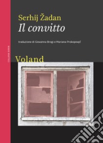 Il convitto libro di Zadan Serhij