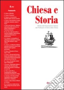 Chiesa e storia. Rivista dell'Associazione Italiana dei Professori di Storia della Chiesa. Vol. 2 libro