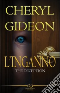 L'inganno libro di Gideon Cheryl