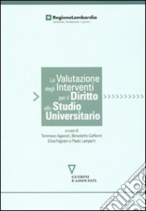 La valutazione degli interventi per il diritto allo studio libro