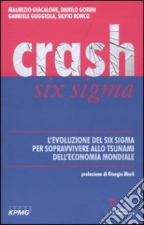 Crash Six Sigma libro