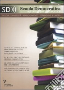 Scuola democratica. Learning for democracy (2010). Vol. 3 libro di Benadusi L. (cur.)