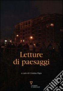 Letture di paesaggi libro di Papa C. (cur.)