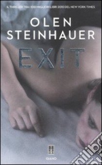 Exit libro di Steinhauer Olen