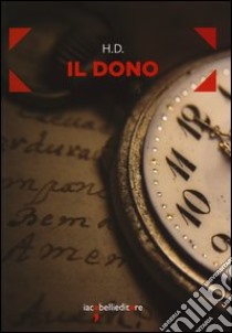 Il dono libro di Doolittle Hilda