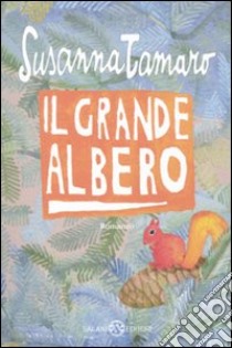 Il Grande albero libro di Tamaro Susanna