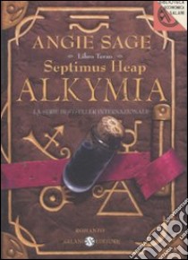 Alkymia. Septimus Heap (3) libro di Sage Angie