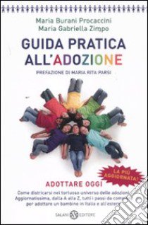 Guida pratica all'adozione libro di Burani Procaccini Maria; Zimpo M. Gabriella