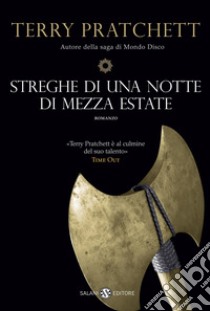 Streghe di una notte di mezza estate libro di Pratchett Terry