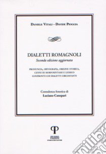 Dialetti romagnoli libro di Vitali Daniele; Pioggia Davide