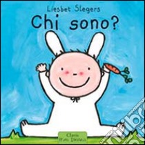 Chi sono? Ediz. illustrata libro di Slegers Liesbet