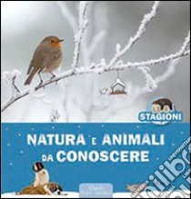 Natura e animali da conoscere. Le 4 stagioni. Ediz. illustrata libro di Mack