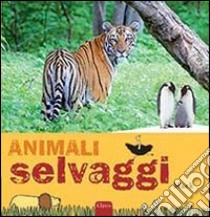 Animali selvaggi. Ediz. illustrata libro di Mack