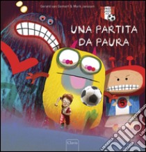 Una partita da paura libro di Janssen Mark