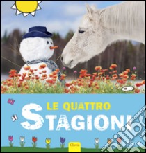 Le quattro stagioni. Ediz. illustrata libro di Mack