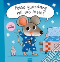 Posso guardare nel tuo letto? libro di Van Genechten Guido