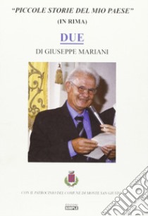 Piccole storie del mio paese libro di Mariani Giuseppe