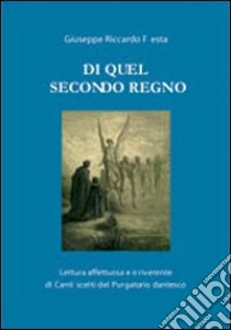 Di quel secondo regno libro di Festa Giuseppe R.