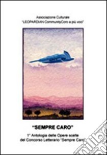 Sempre caro libro di Torregiani N. (cur.)