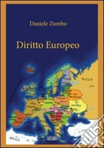 Diritto europeo libro di Zumbo Daniele