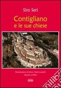 Contigliano e le sue chiese libro di Seri Siro