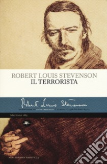 Il terrorista libro di Stevenson Robert Louis; Crescenzi L. (cur.)