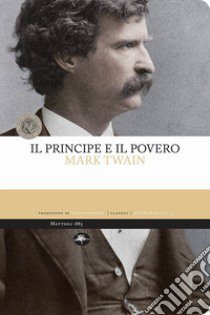 Il principe e il povero libro di Twain Mark