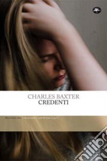 Credenti libro di Baxter Charles