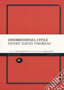 Disobbedienza civile libro di Thoreau Henry David