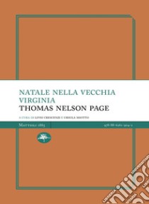 Natale nella vecchia Virginia libro di Nelson Page Thomas