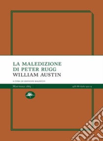 La maledizione di Peter Rugg libro di William Austin; Balducci G. (cur.)