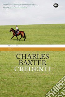 Credenti libro di Baxter Charles