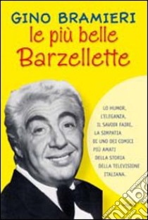 Le più belle barzellette libro di Bramieri Gino