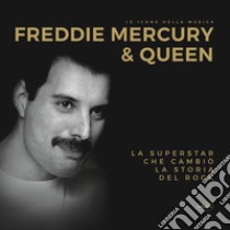 Freddie Mercury & Queen libro