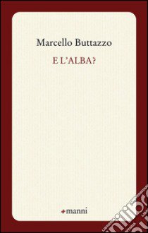 Alba libro di Buttazzo Marcello