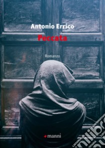 Peccata libro di Errico Antonio