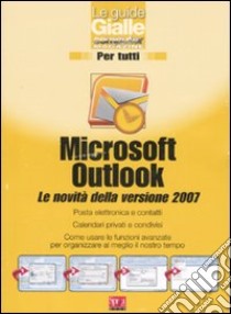 Microsoft Outlook. Guide gialle libro di Colombo Claudio