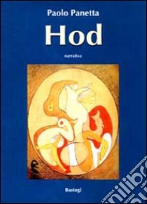 Hod libro di Panetta Paolo