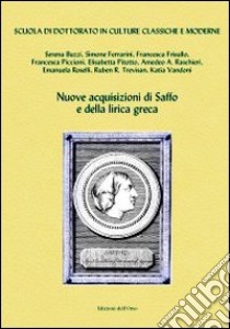 Nuove acquisizioni di Saffo e della lirica greca libro di Aloni A. (cur.)