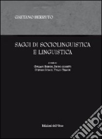 Saggi di sociolinguistica e linguistica libro