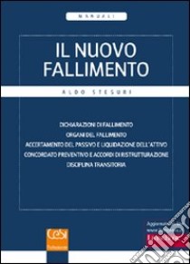 Il nuovo fallimento libro di Stesuri Aldo