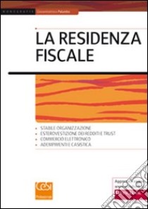 Residenza fiscale libro di Palumbo Giovambattista