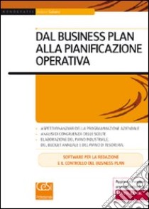 Dal business plan alla pianificazione operativa libro di Gulisano Arduino R.