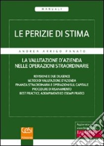 Perizie di stima libro di Panato Andrea A.