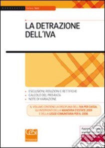 La detrazione dell'IVA libro di Setti Stefano