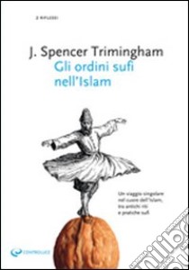 Gli Ordini sufi nell'Islam libro di Trimingham John Spencer