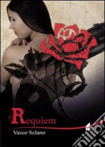 Requiem libro di Sclano Vasco