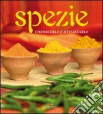 Spezie libro di Bottari Cristina